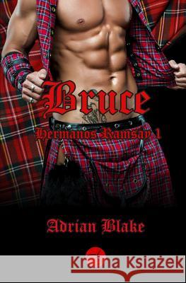 Bruce Adrian Blake 9781980478843 Independently Published - książka