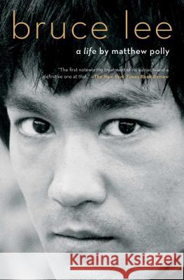 Bruce Lee: A Life Matthew Polly 9781501187636 Simon & Schuster - książka