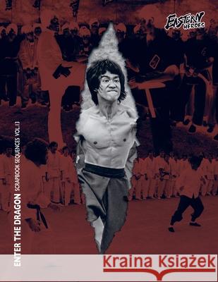 Bruce Lee Enter the Dragon Scrapbook Sequence Softback Edition Vol 13 (Part 1) Ricky Baker 9781068652936 Eastern Heroes - książka