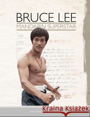 Bruce Lee: Mandarin Superstar Steve Kerridge 9781916223776 On the Fly Productions Ltd - książka