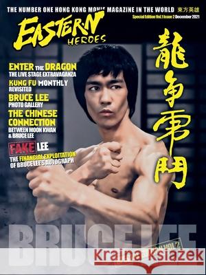 Bruce Lee Special Edition No 2 Timothy Hollingsworth, Michael Nesbit, Ricky Baker 9781739851958 Eastern Heroes - książka