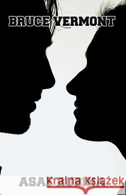 Bruce Vermont Asaf Rubina 9781490771656 Trafford Publishing - książka