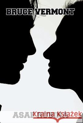 Bruce Vermont Asaf Rubina 9781490771670 Trafford Publishing - książka