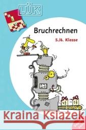 Bruchrechnen, 5./6. Klasse : Grundbegriffe, Addition, Subtraktion, Multiplikation und Division ab Klasse 5 Borchers, Jürgen Köchel, Burghard Vogel, Heinz 9783894145583 Westermann Lernspielverlag - książka