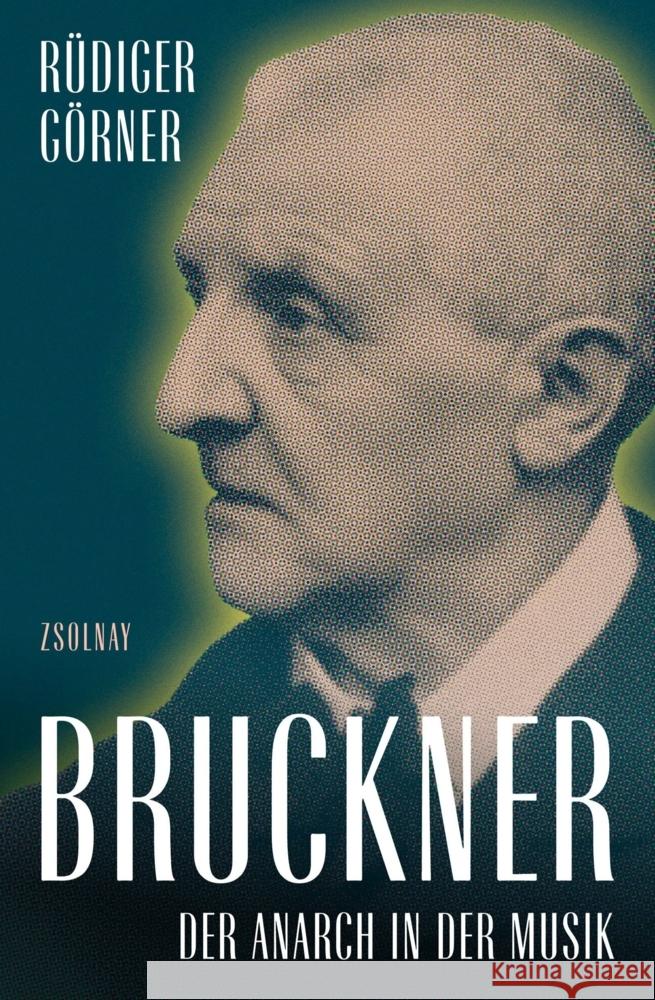 Bruckner Görner, Rüdiger 9783552075115 Paul Zsolnay Verlag - książka