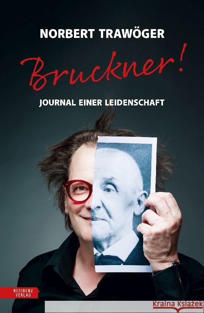 Bruckner! Trawöger, Norbert 9783701736119 Residenz - książka