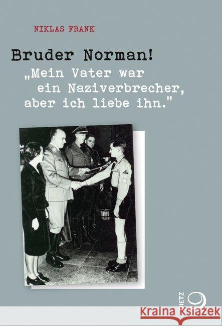 Bruder Norman! : 