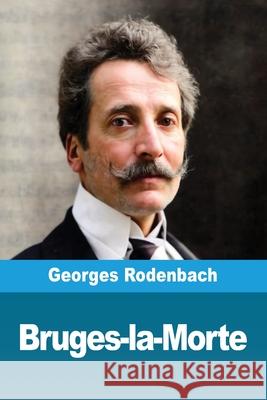 Bruges-la-Morte Georges Rodenbach 9783690823296 Prodinnova - książka