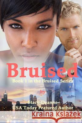 Bruised Stacy-Deanne 9781983551697 Createspace Independent Publishing Platform - książka