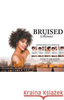 Bruised Complete Series Stacy-Deanne 9798201160708 Stacy-Deanne - książka