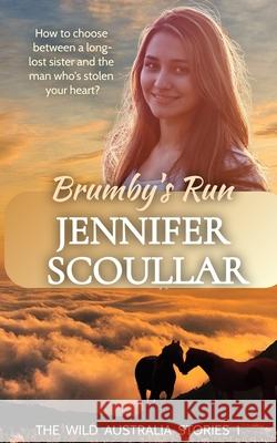 Brumby's Run Jennifer Scoullar 9781925827446 Jennifer Scoullar - książka