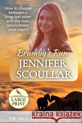 Brumby's Run - Large Print Jennifer Scoullar 9781925827309 Pilyara Press - książka