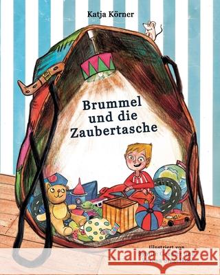 Brummel und die Zaubertasche K 9783746920351 Tredition Gmbh - książka