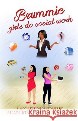 Brummie Girls Do Social Work: 1. A Collection of Stories Brown, Nicola 9781909644786 Youcaxton Publications - książka