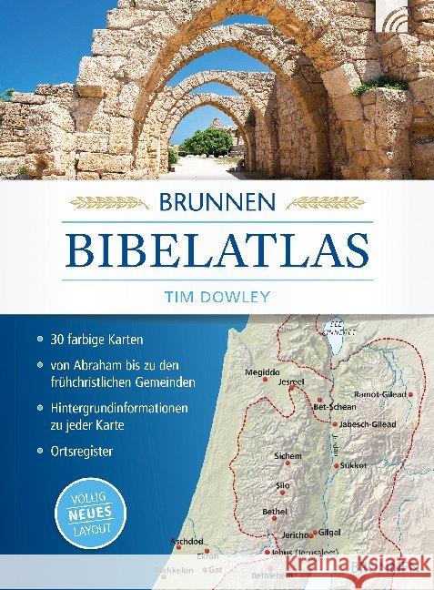 Brunnen Bibelatlas Dowley, Tim 9783765561993 Brunnen-Verlag, Gießen - książka