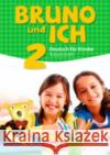 Bruno und ich: Arbeitsheft 2 mit Audio-CD  9783061207960 Cornelsen Verlag GmbH & Co