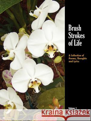 Brush Strokes of Life Barbara Knauf 9781467523196 Independent Publisher - książka