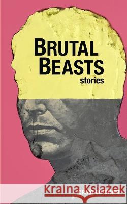 Brutal Beasts Craig Buchner   9781953610126 Nfb Publishing - książka