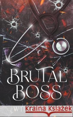 Brutal Boss Willow Fox   9798886370782 Slow Burn Publishing - książka
