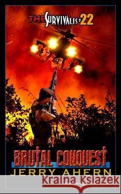 Brutal Conquest Jerry Ahern 9781612322810 Speaking Volumes LLC - książka