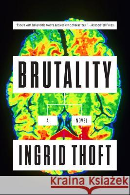 Brutality Ingrid Thoft 9781101982501 G.P. Putnam's Sons - książka