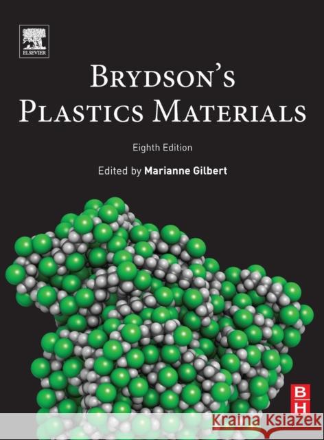 Brydson's Plastics Materials Marianne Gilbert 9780323358248 Butterworth-Heinemann - książka