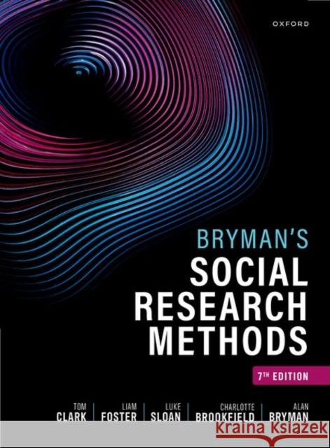 Bryman's Social Research Methods Alan (Former Professor of Organizational and Social Research, Former Professor of Organizational and Social Research, Un 9780198895985 Oxford University Press - książka