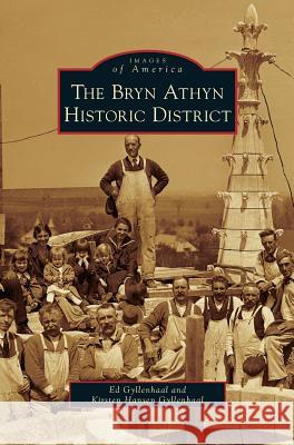 Bryn Athyn Historic District Ed Gyllenhaal, Kirsten Hansen Gyllenhaal 9781531648930 Arcadia Publishing Library Editions - książka