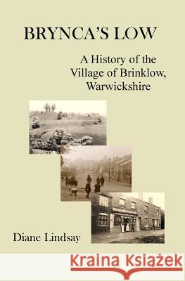 Brynca's Low Diane Lindsay Tony Rattigan 9781548300999 Createspace Independent Publishing Platform - książka