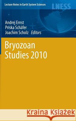 Bryozoan Studies 2010 Priska Sc Andrej Ernst Priska Sc 9783642164101 Springer - książka