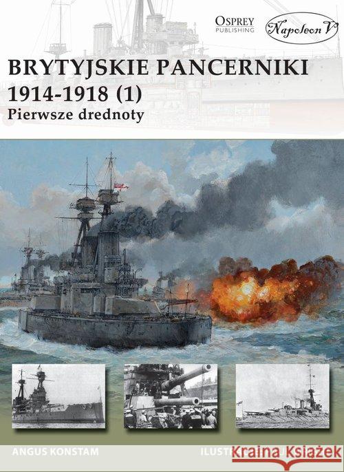 Brytyjskie pancerniki 1914-1918 (1) Konstam Angus 9788365652416 Napoleon V - książka