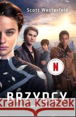 Brzydcy T.1 Brzydcy Scott Westerfeld 9788382033274 Nowa Baśń - książka