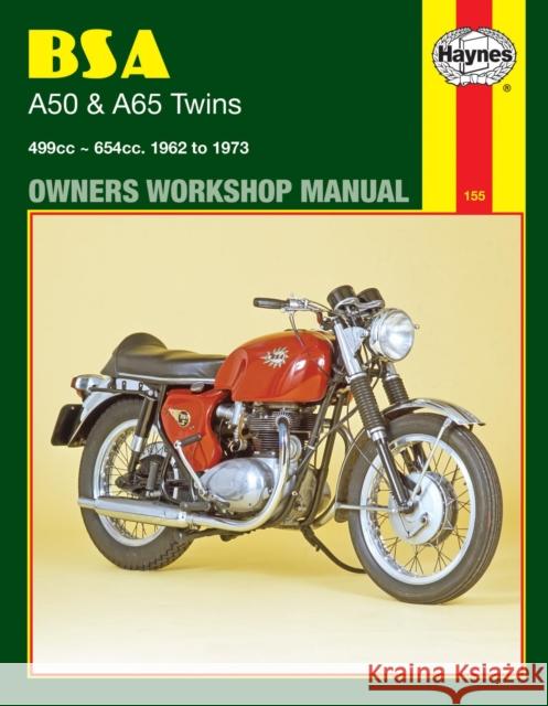 BSA A50 & A65 Twins (62 - 73) Haynes Repair Manual Haynes Publishing 9780856961557 Haynes Manuals - książka