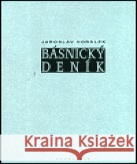 Básnický deník Jaroslav Horálek 9788024606941 Karolinum - książka