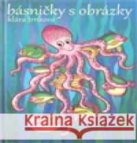 Básničky s obrázky Klára Trnková 9788087209868 Studio Trnka - książka