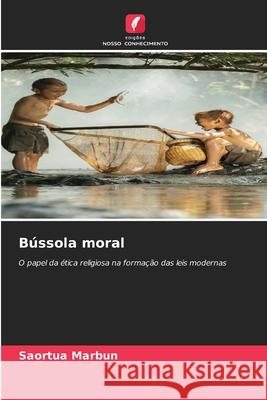 B?ssola moral Saortua Marbun 9786207783670 Edicoes Nosso Conhecimento - książka