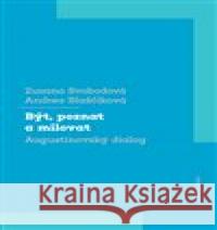 Být, poznat a milovat Zuzana Svobodová 9788024656229 Karolinum - książka