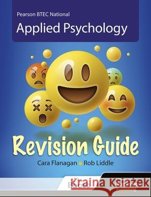 BTEC National Applied Psychology: Revision Guide Rob Liddle 9781913963231 Illuminate Publishing - książka