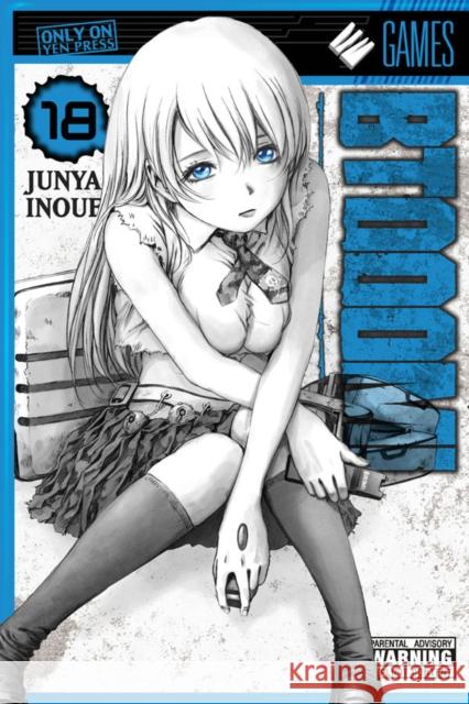 BTOOOM!, Vol. 18 Junya Inoue 9780316502870 Yen Press - książka