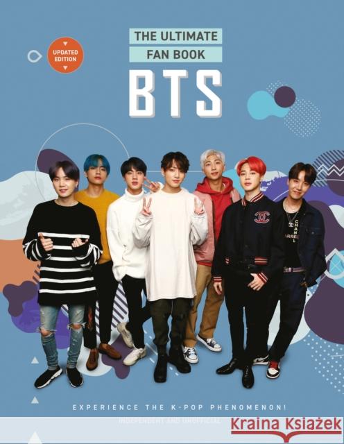 BTS - The Ultimate Fan Book: Experience the K-Pop Phenomenon! Malcolm Croft 9781802797985 Headline Publishing Group - książka