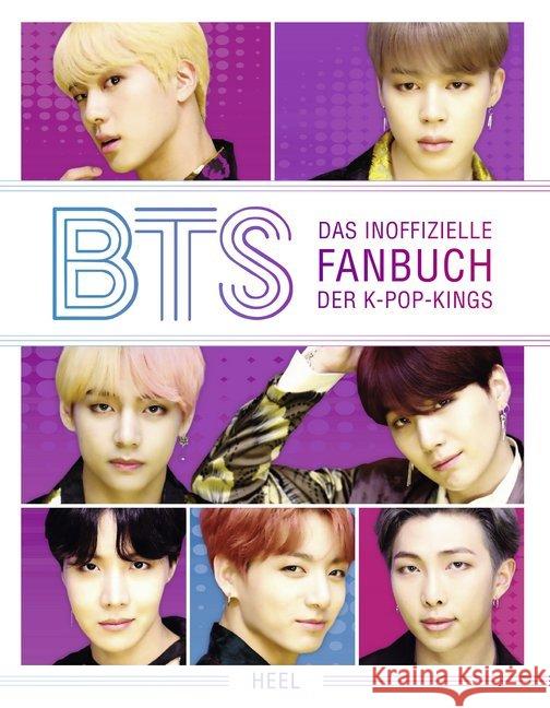 BTS : Das inoffizielle Fanbuch der K-Pop-Kings Brown, Helen 9783958439764 Heel Verlag - książka