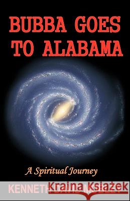 Bubba Goes To Alabama Mobley, Kenneth David 9780978857158 Thomas Max Publishing - książka