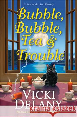 Bubble, Bubble, Tea and Trouble Vicki Delany 9781496757630 Kensington Cozies - książka