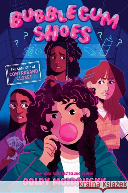 Bubblegum Shoes: The Case of the Contraband Closet Goldy Moldavsky 9780593813768 Random House Books for Young Readers - książka