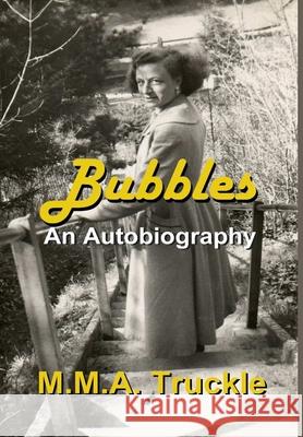 Bubbles M M a Truckle 9780244747992 Lulu.com - książka