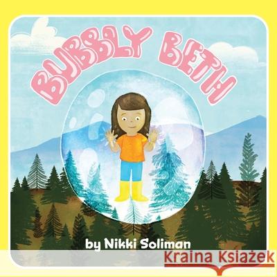 Bubbly Beth Nikki Soliman 9781039111974 FriesenPress - książka