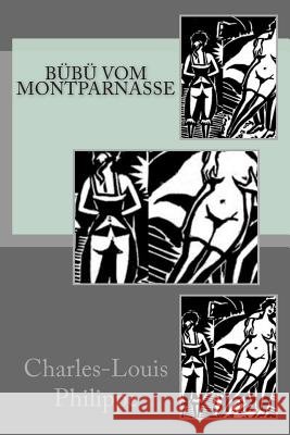 Bübü vom Montparnasse Philippe, Charles-Louis 9781505746587 Createspace - książka