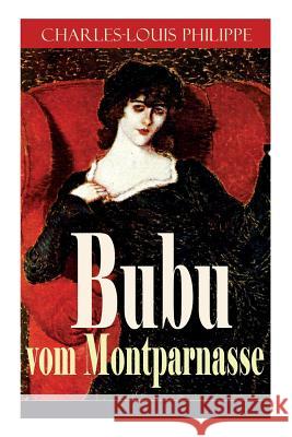 Bubu vom Montparnasse Charles-Louis Philippe, Camill Hoffmann 9788026859413 e-artnow - książka