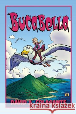 Bucabella David a. Colasante Brandon Palas 9781946300744 Stillwater River Publications - książka