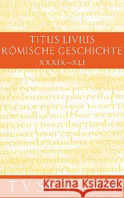 Buch 39-41 Livius 9783050054490 Akademie Verlag - książka